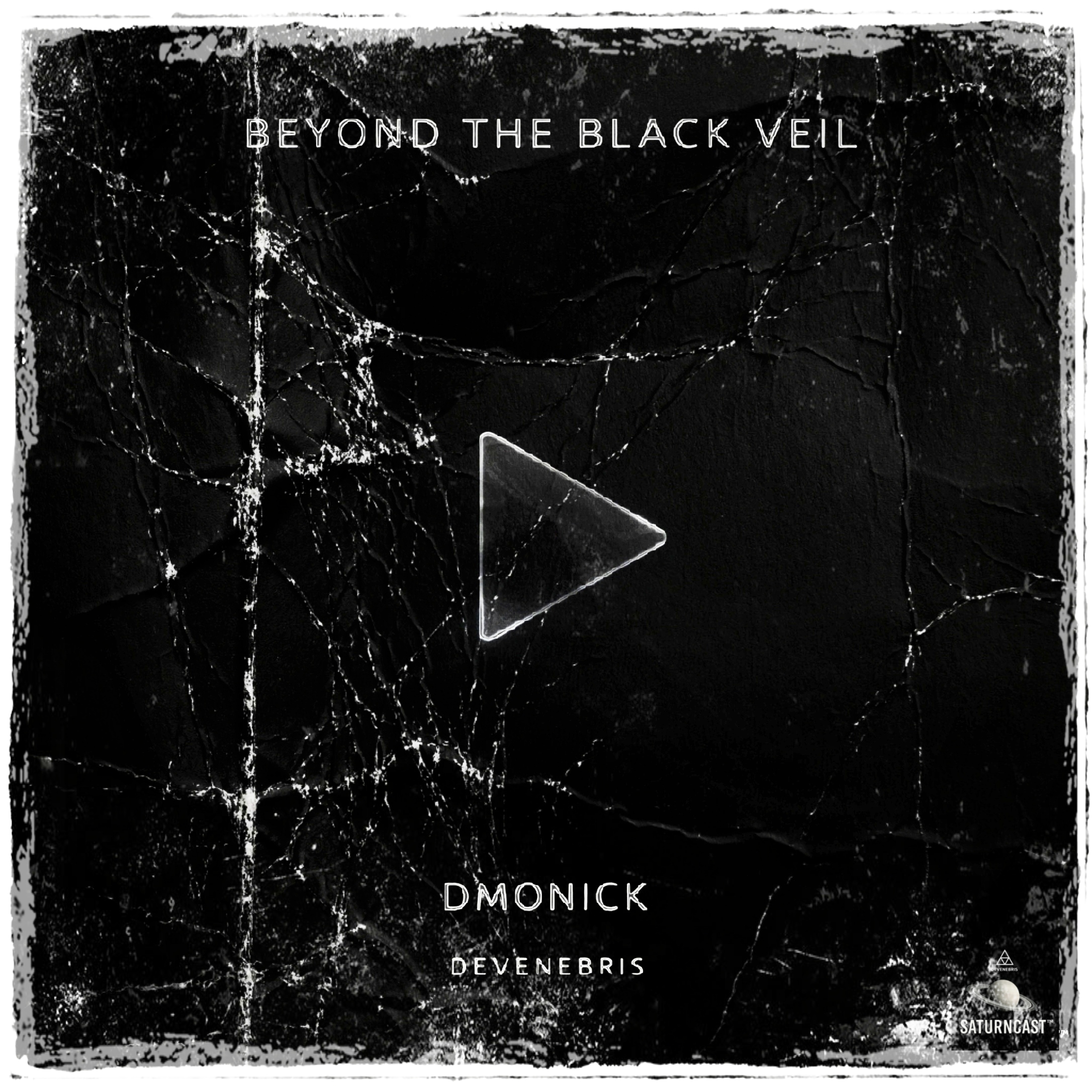 Beyond the Black Veil